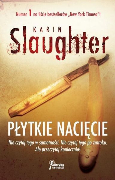 Slaughter Karin - Płytkie nacięcie