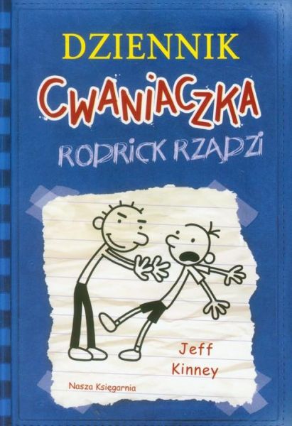 Kinney Jeff - Dziennik Cwaniaczka, Rodrick rządzi