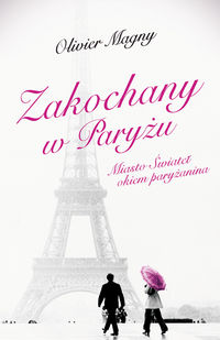 Magny Olivier - Zakochany w Paryżu
