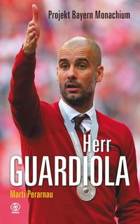 Perarnau Martí - Herr Guardiola