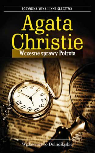 Christie Agata - Wczesne sprawy Poirota