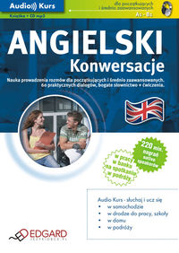 Angielski: Konwersacje dla początkujących i średnio zaawansowanych A1-B1