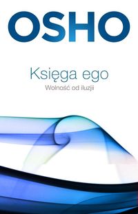 Osho - Księga ego