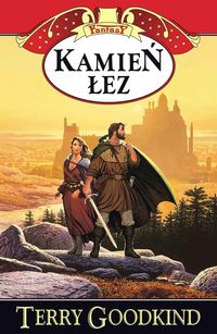 Goodkind Terry - Kamień łez 2