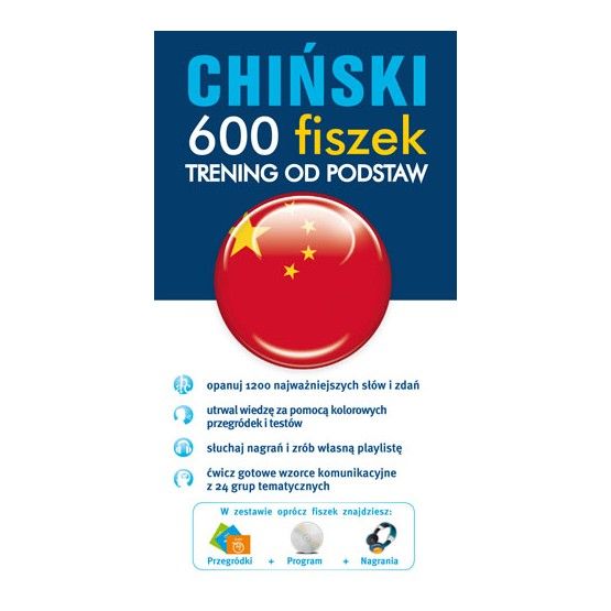 Chiński 600 fiszek: Trening od podstaw