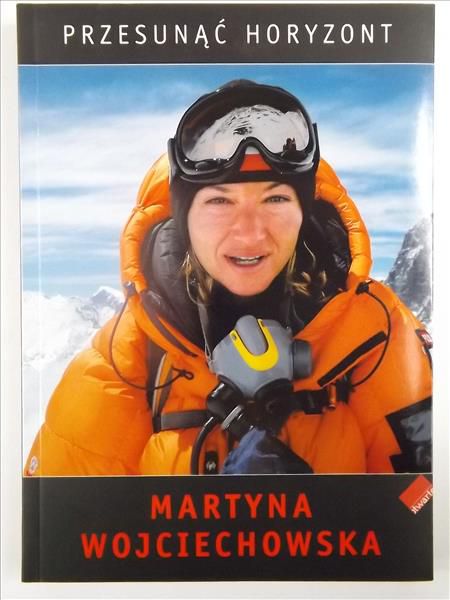 Wojciechowska Martyna - Przesunąć horyzont