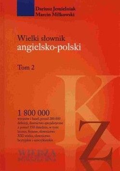 Miłkowski Marcin - Wielki słownik angielsko-polski t.2