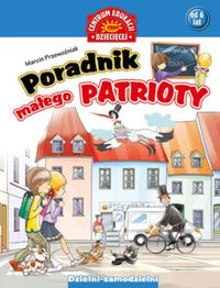Przewoźniak Marcin - Poradnik małego patrioty