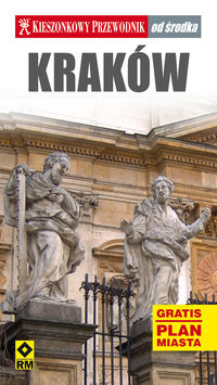 Wiśniewski Jan - Przewodnik od środka Kraków+ mapa miasta