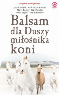 Hansen Mark Victor - Balsam dla duszy miłośnika koni