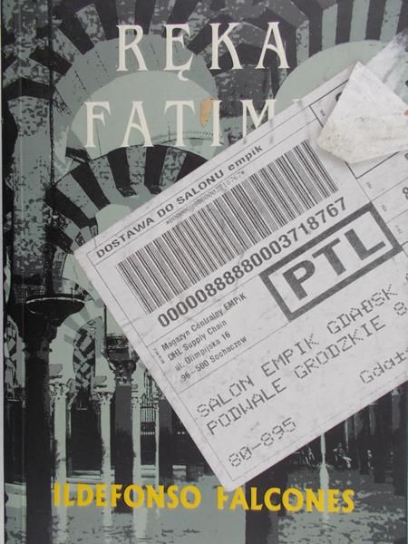 Falcones Ildefonso - Ręka Fatimy