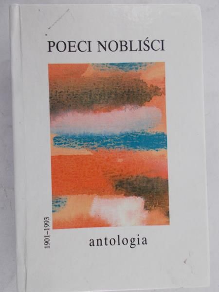 Waśkiewicz A.K. (opr.) - Poeci nobliści 1901-1993