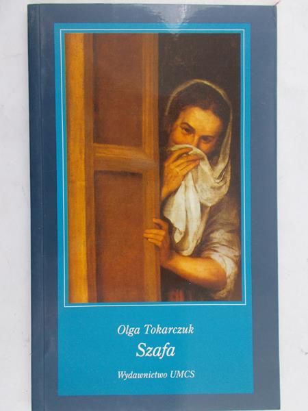 Tokarczuk Olga - Szafa