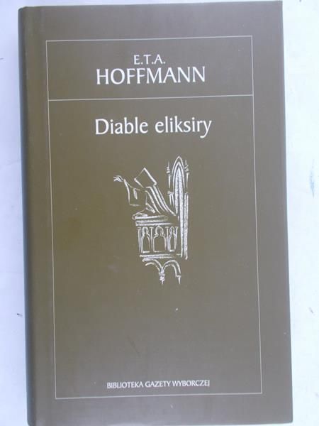 Hoffmann E. - Diable eliksiry