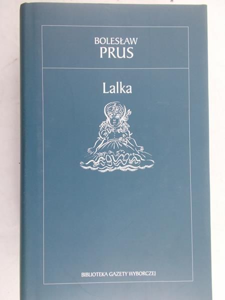 Prus Bolesław - Lalka