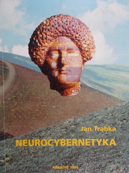 Trąbka Jan - Neurocybernetyka