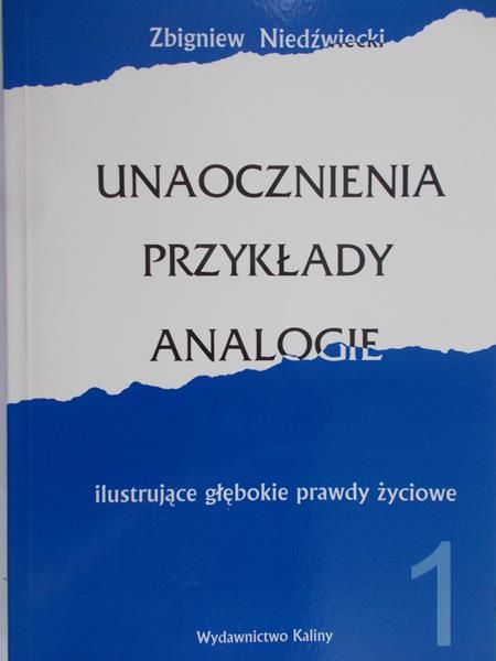 Niedźwiecki Zbigniew - Unaocznienia ,Przekłady, Analogie