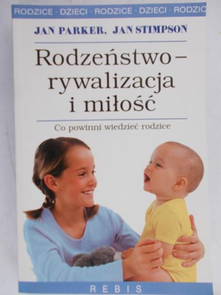 Parker Jan - Rodzeństwo - rywalizacja i miłość
