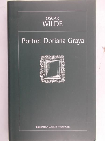 Wilde Oscar - Portret Doriana Graya