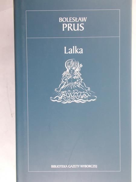 Prus Bolesław - Lalka