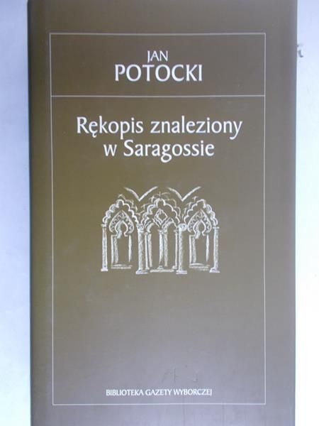 Potocki Jan  - Rękopis znaleziony w Saragossie