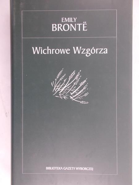 Bronte Emily - Wichrowe Wzgórza