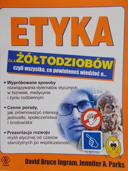 Parks Jennifer A. - Etyka dla żółtodziobów