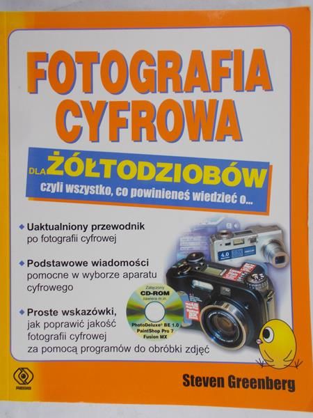 Greenberg Steven - Fotografia cyfrowa dla żółtodziobów