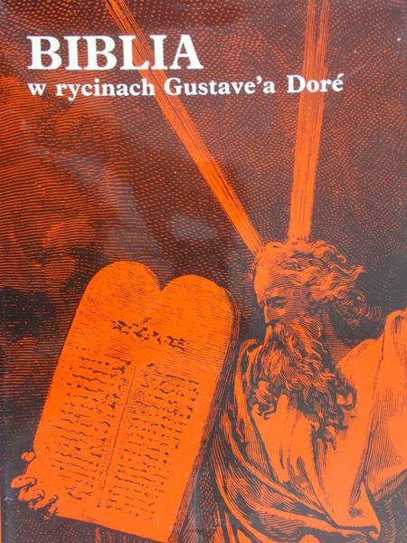 Derwojewoda Anna (red.) - Biblia w rycinach Gustave'a Dore