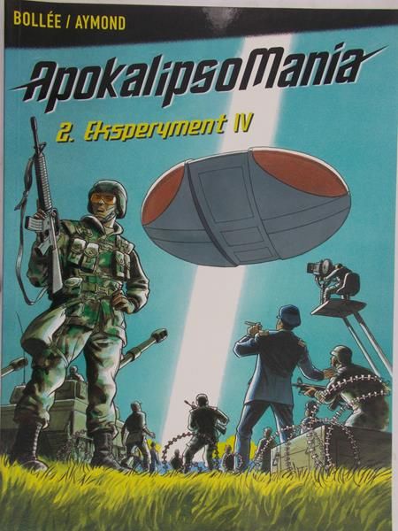 Bollee Laurent-Frederic - ApokalipsoMania. Eksperyment IV