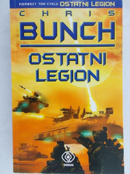 Bunch Chris - Ostatni legion