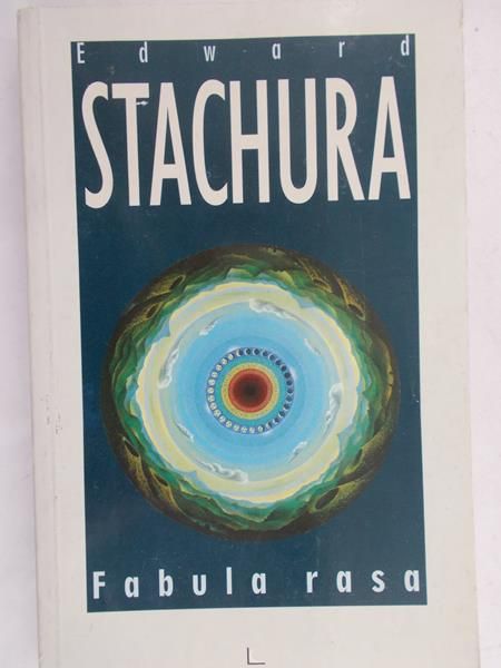 Stachura Edward - Fabula rasa
