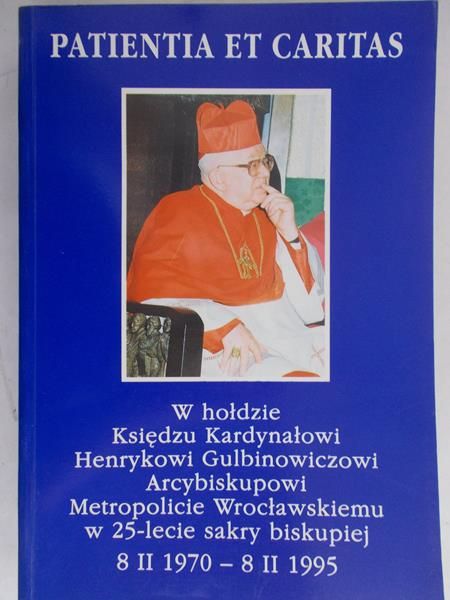Dec Ignacy (red.) - Patientia et caritas