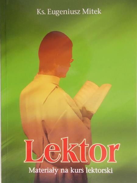 Mitek Eugeniusz - Lektor. Materiały na kurs lektorski