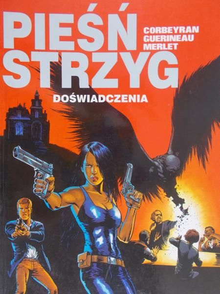 Corbeyran - Pieśń strzyg. Doświadczenia