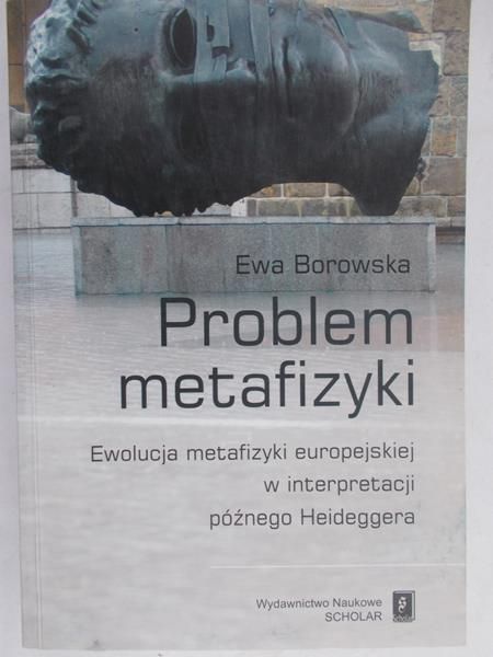 Borowska Ewa - Problem metafizyki
