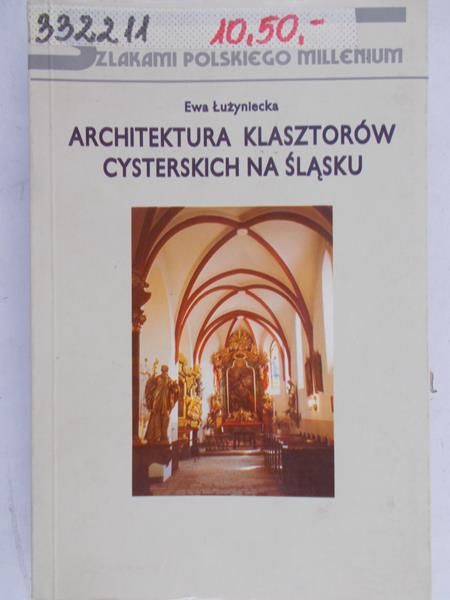 Architektura klasztorów cysterskich na Śląsku