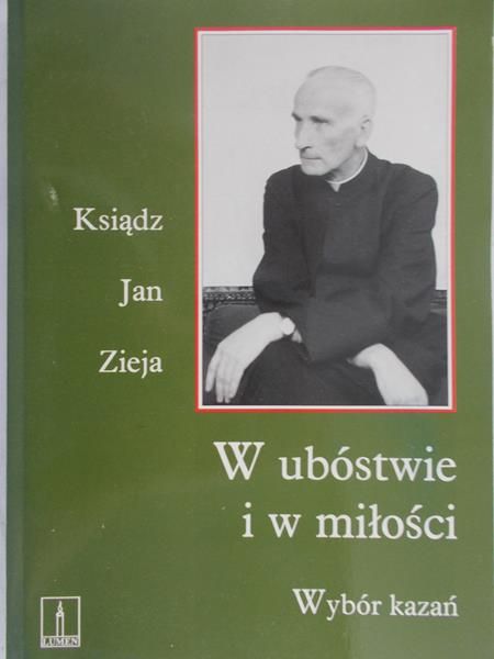 Zieja Jan - W ubóstwie i w miłości