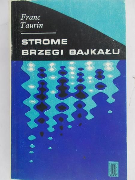 Taurin Franc - Strome brzegi bajkału