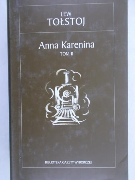 Tołstoj Lew - Anna Karenina tom II