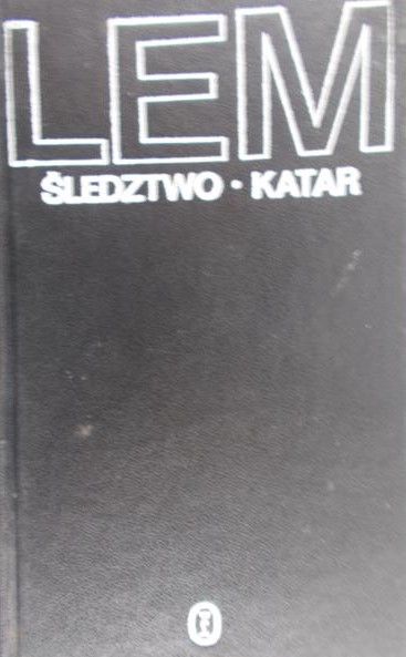 Lem Stanisław - Śledztwo. Katar