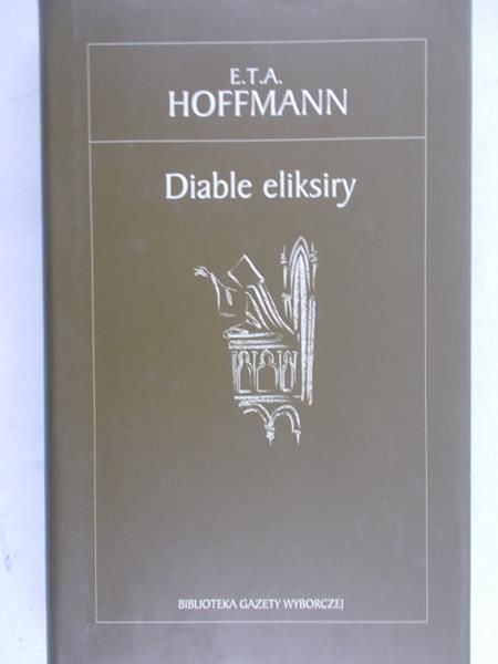 Hoffmann E. - Diable eliksiry