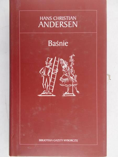 Andersen Hans  Christian -  Baśnie