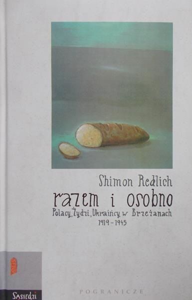 Redlich Shimon - Razem i osobno