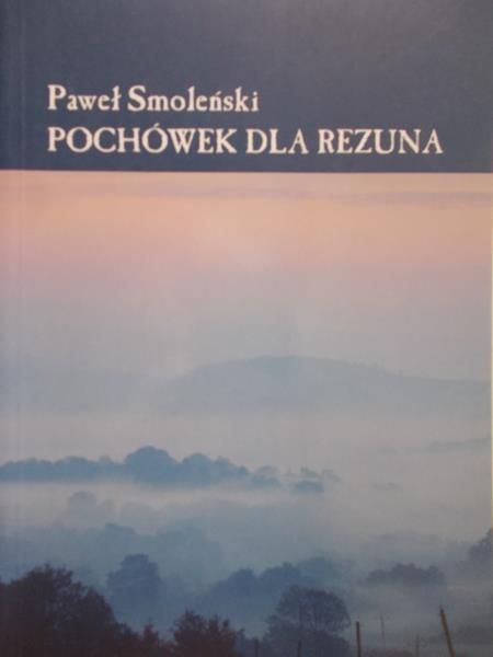Smoleński Paweł - Pochówek dla rezuna