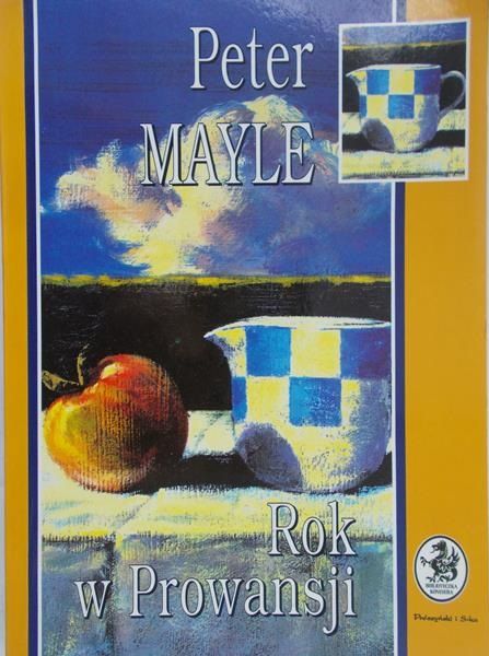Mayle Peter - Rok w Prowansji