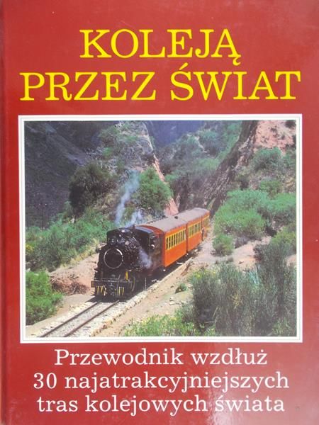 Koleją przez świat