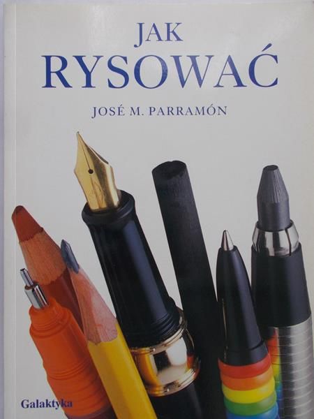 Parramon Jose M. - Jak rysować