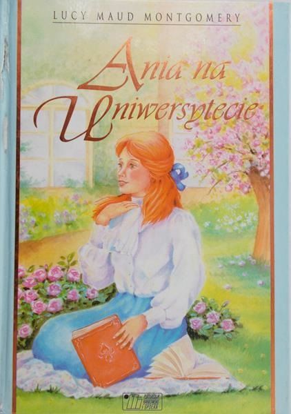 Montgomery Lucy Maud - Ania na uniwersytecie