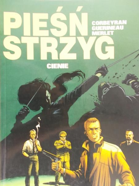 Corbeyran - Pieśń strzyg. Cienie